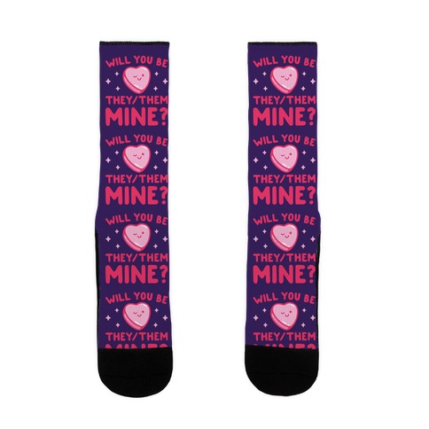 Will You Be They/Them Mine? Sock
