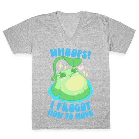 Whoops! I Frogot How To Move V-Neck Tee Shirt
