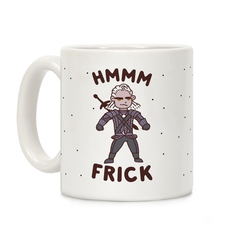 Hmmm Frick Coffee Mug