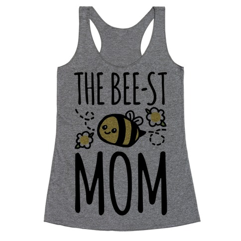The Bee-st Mom Mother's Day Racerback Tank Top