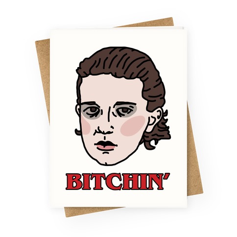 Bitchin' Eleven Greeting Card