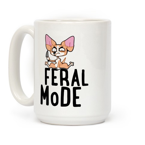 Feral Mode Chihuahua Coffee Mug