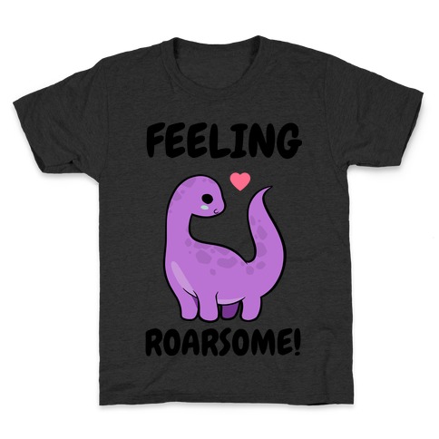 Feeling Roarsome! Kids T-Shirt