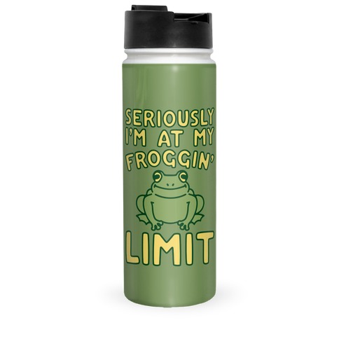 Seriously I'm At My Froggin' Limit Travel Mug