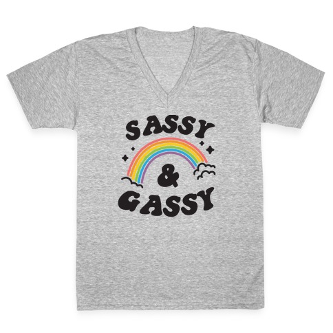 Sassy And Gassy V-Neck Tee Shirt
