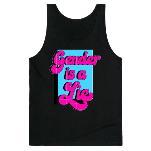 Gender is a Lie Tank Top