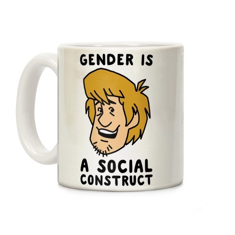 Gender is a Social Construct Coffee Mug