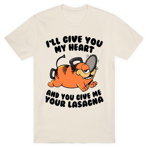 My Heart for your Lasagna T-Shirt