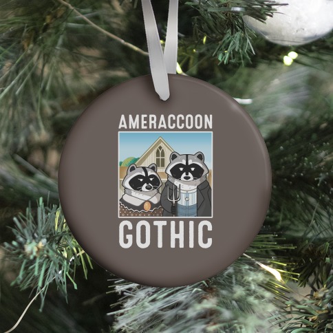 Ameraccoon Gothic Ornament