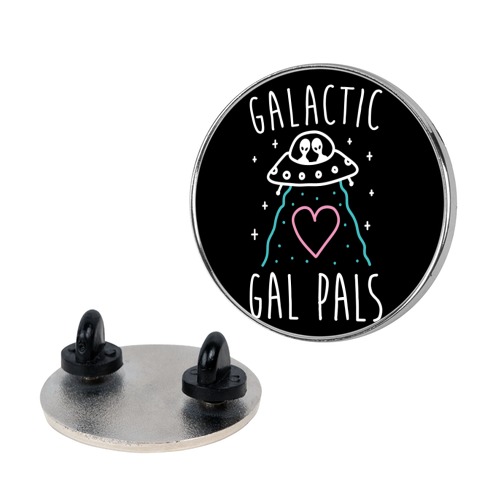 Galactic Gal Pals Aliens Pin