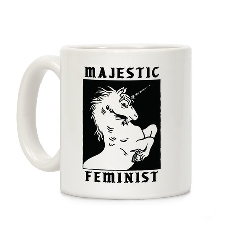Majestic Feminist Coffee Mug