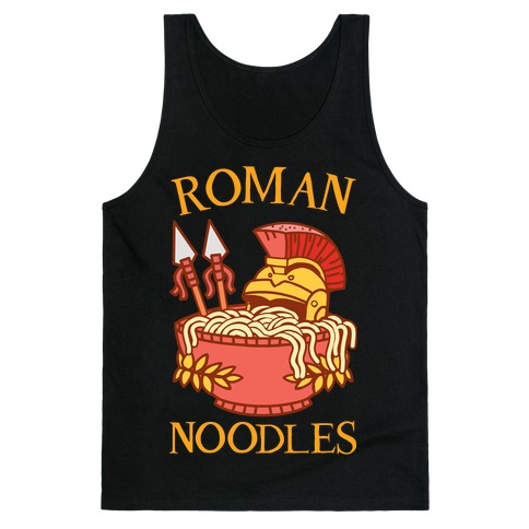 Roman Noodles Tank Top