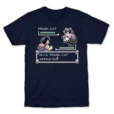 Wild Trash Cat Appears! T-Shirt