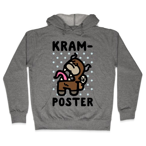 Kram-Poster Hooded Sweatshirt