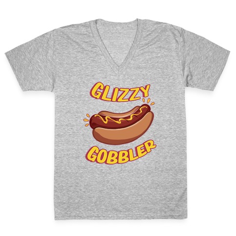 Glizzy Gobbler V-Neck Tee Shirt
