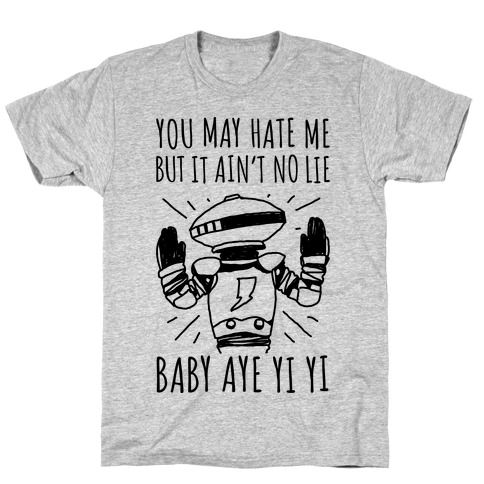Baby Aye Yi Yi  T-Shirt