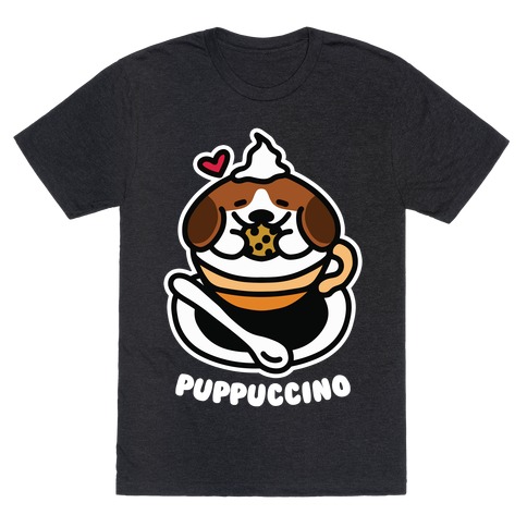 Puppuccino T-Shirt
