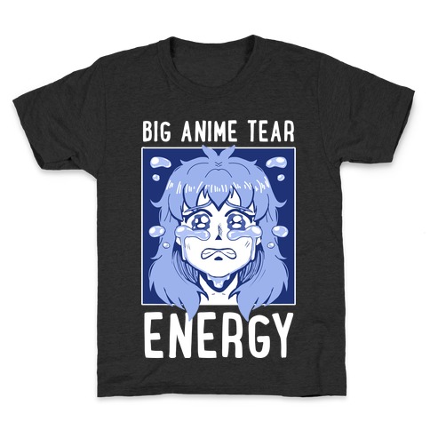 Big Anime Tear Energy Kids T-Shirt