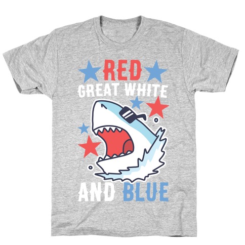 Red, Great White and Blue T-Shirt