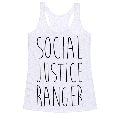 Social Justice Ranger Racerback Tank Top