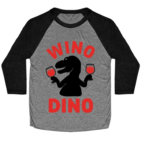 Wino Dino Baseball Tee