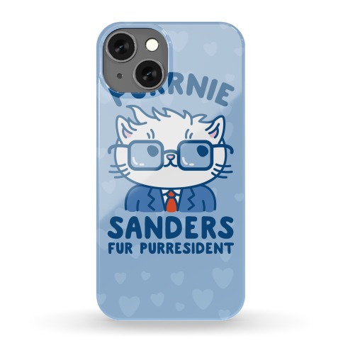 Purrnie Sanders Fur Purresident Phone Case