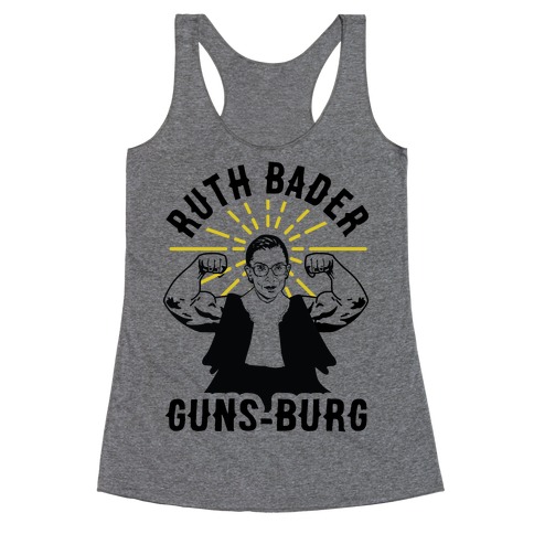 Ruth Bader Guns-Burg Racerback Tank Top