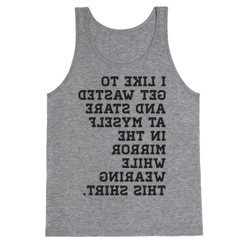 I Like To Get Wasted (TANK) Tank Tops | LookHUMAN