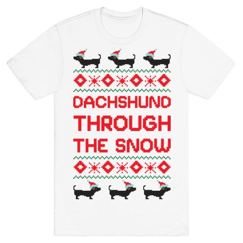 dachshund through the snow shirt