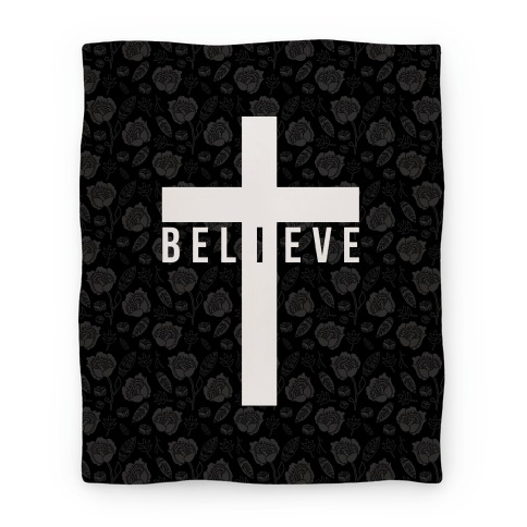 I Believe Blanket