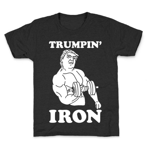 Trumpin' Iron Kids T-Shirt