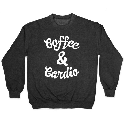 Coffee & Cardio Pullover