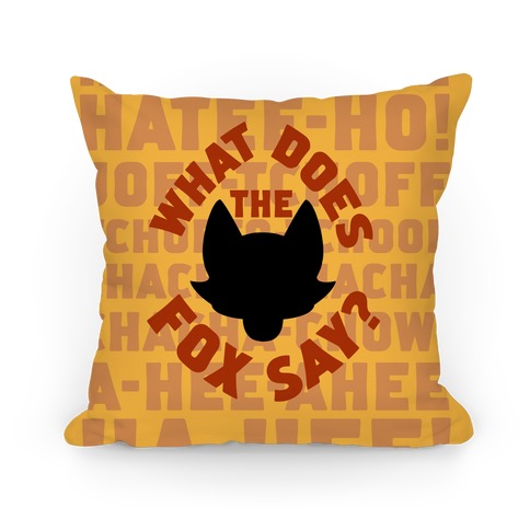 What Does the Fox Say? Pillow