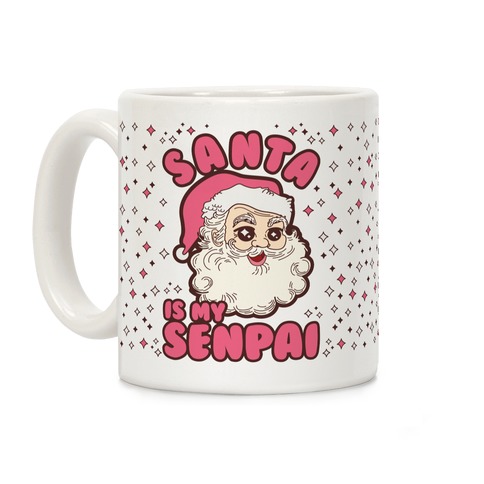 Santa Is my Senpai Coffee Mug