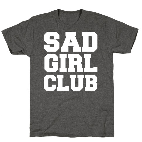 Sad Girl Club T-Shirt