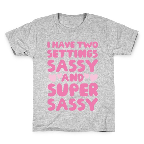 Super Sassy Kids T-Shirt
