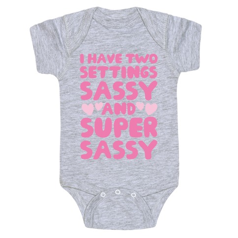 Super Sassy Baby One-Piece