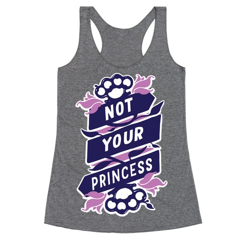 not your princess shirt