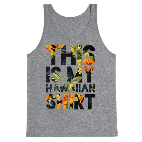 Hawaiian Shirt Shirt ver.1 Tank Top
