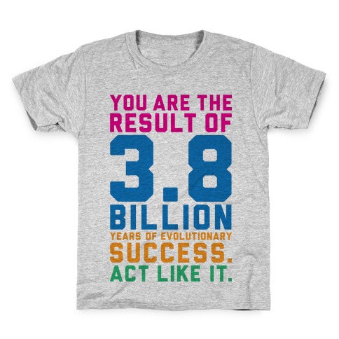Evolutionary Success Kids T-Shirt