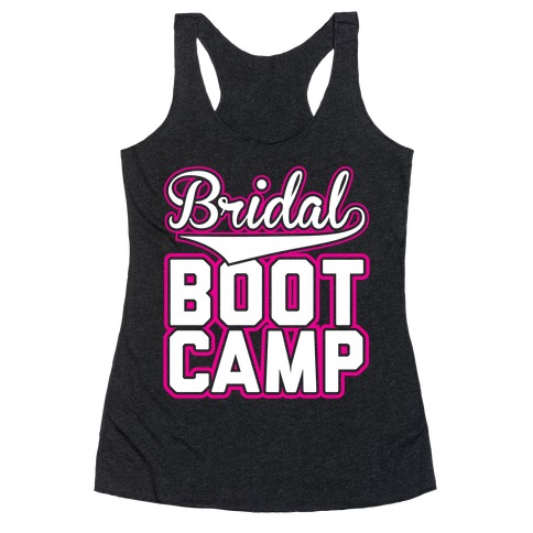Bridal Boot Camp Racerback Tank Top