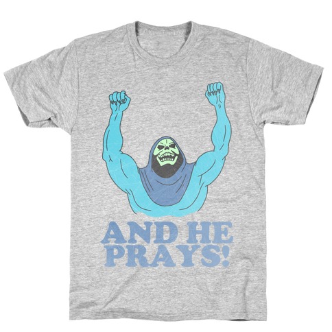 SKELETOR (AND HE PRAYS!) - VINTAGE T-Shirt