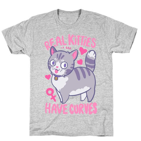 Real Kitties Have Curves T-Shirt