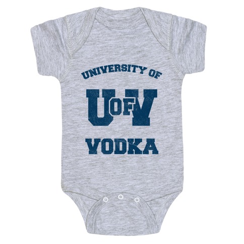 University Of Vodka Baby One-Piece