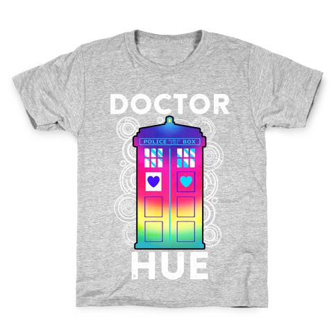 Doctor Hue (Doctor Who Parody) Kids T-Shirt