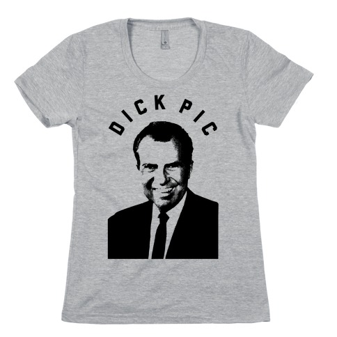 Dick Pic Womens T-Shirt