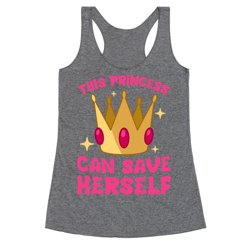 This Princess Can Save Herself Racerback Tank Top