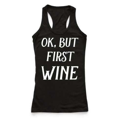 but first wine shirt