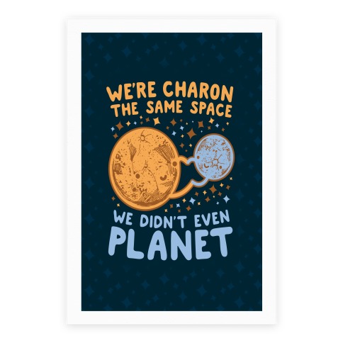 Didn't Even Planet Poster