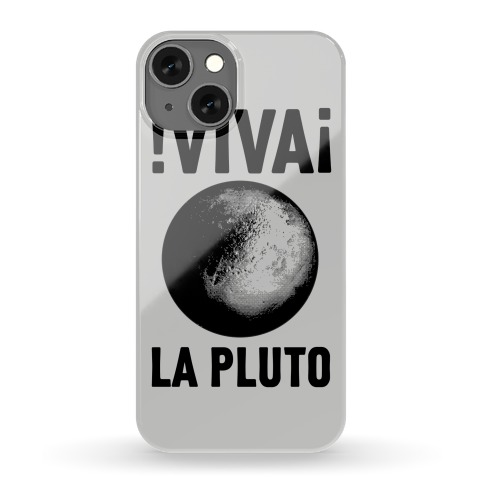 Viva La Pluto Phone Case